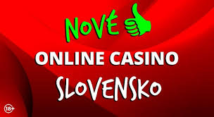 Nove slovenske online casino Objavte nové herné zážitky