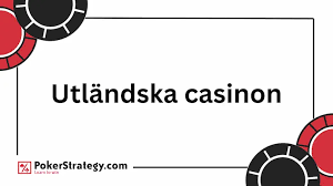 Utländska Casino En Djupgående Guide 608385487 Utländska Casino En Djupgående Guide 608385487