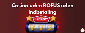 Casino Online Uden Om Rufus En Guide til Sikkert Spil